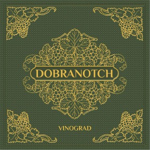 Dobranotch - Vinorgad (2014)